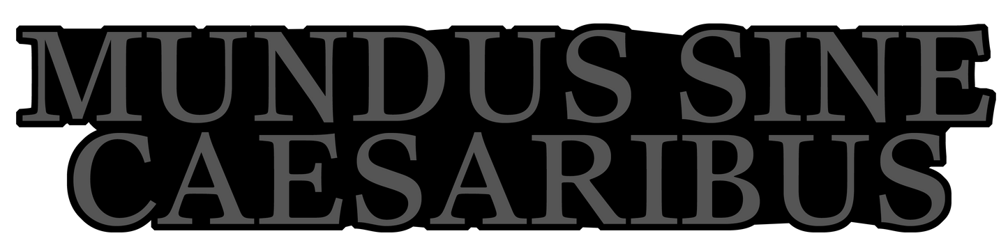 Mundus Sine Caesaribus