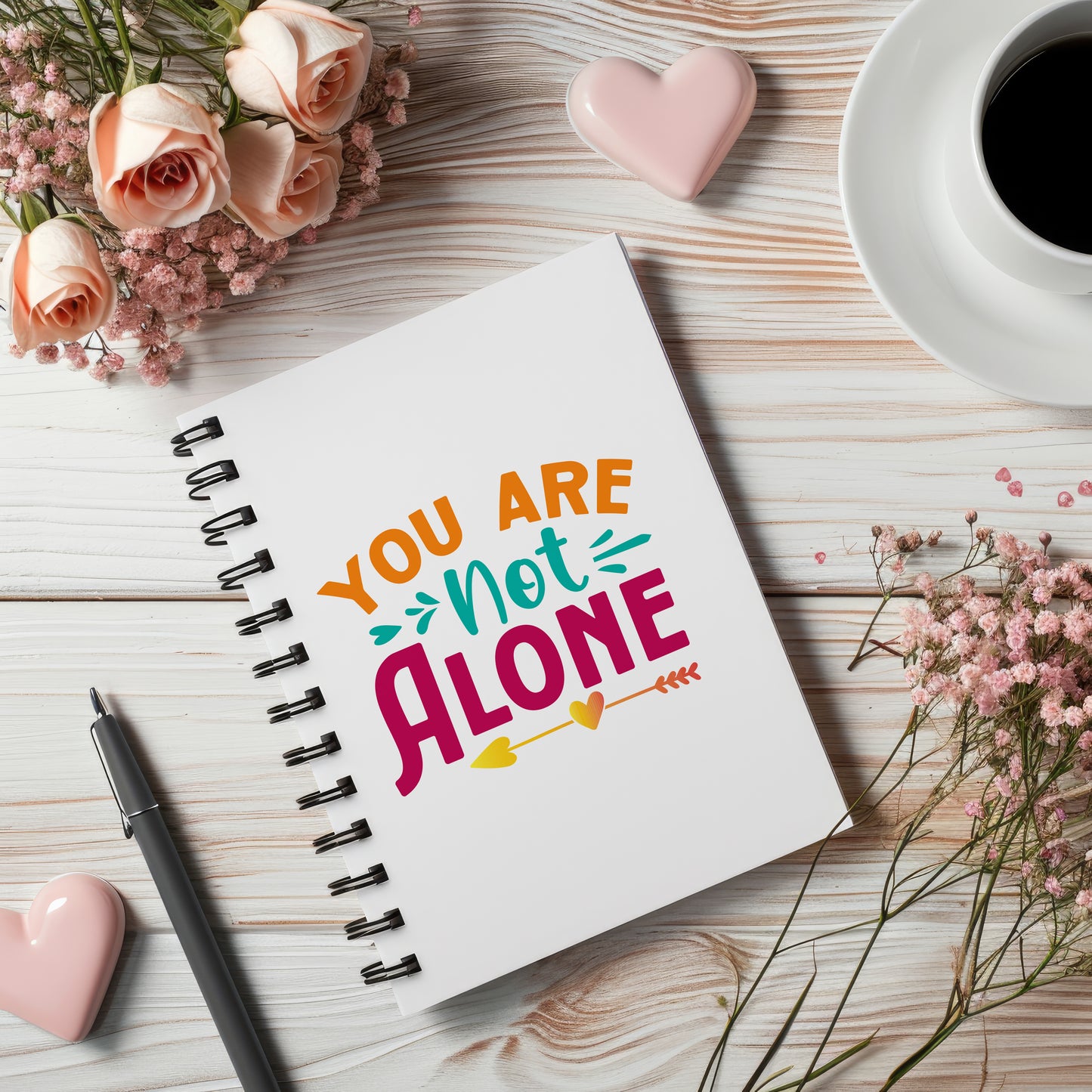 You Are Not Alone