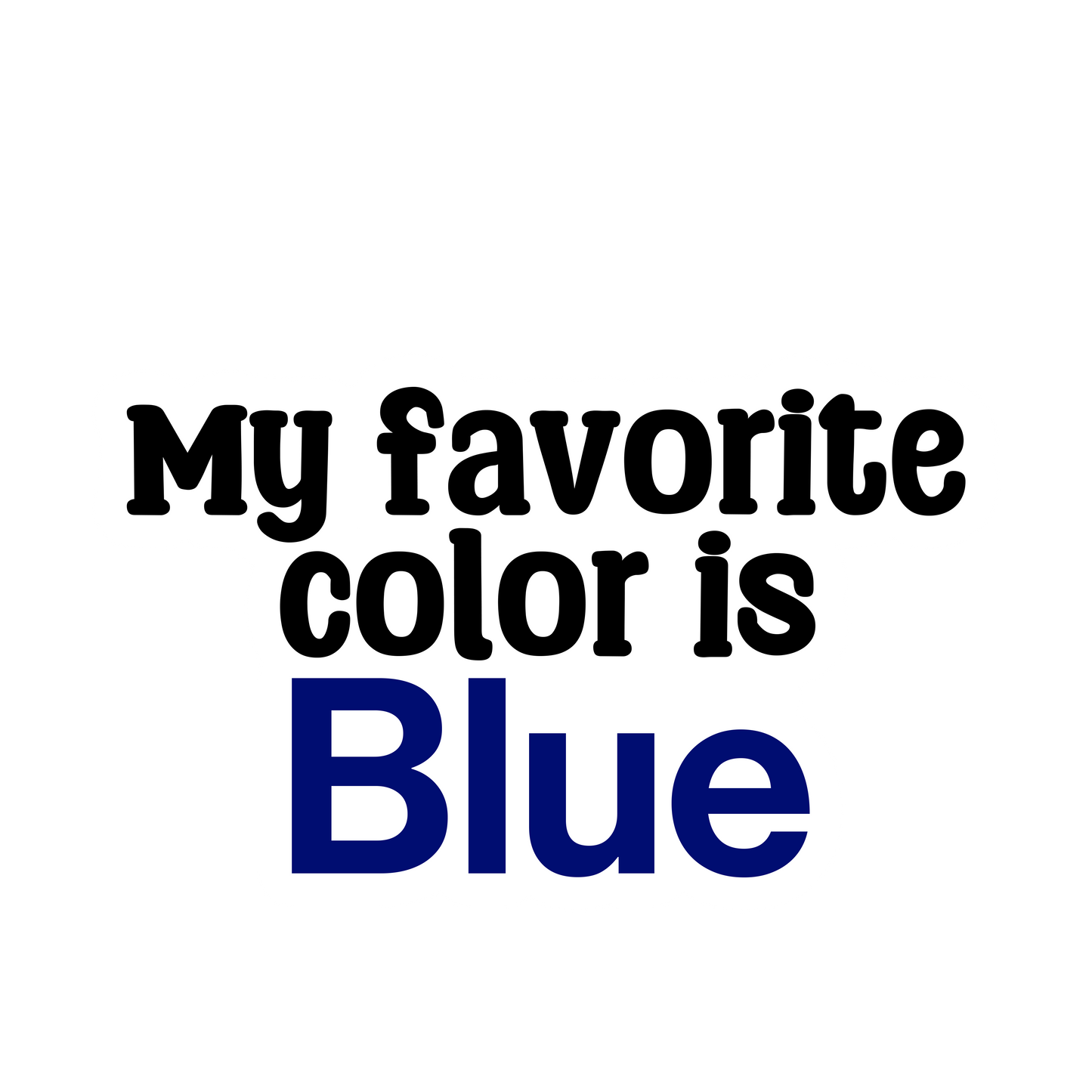 My favorite color is...