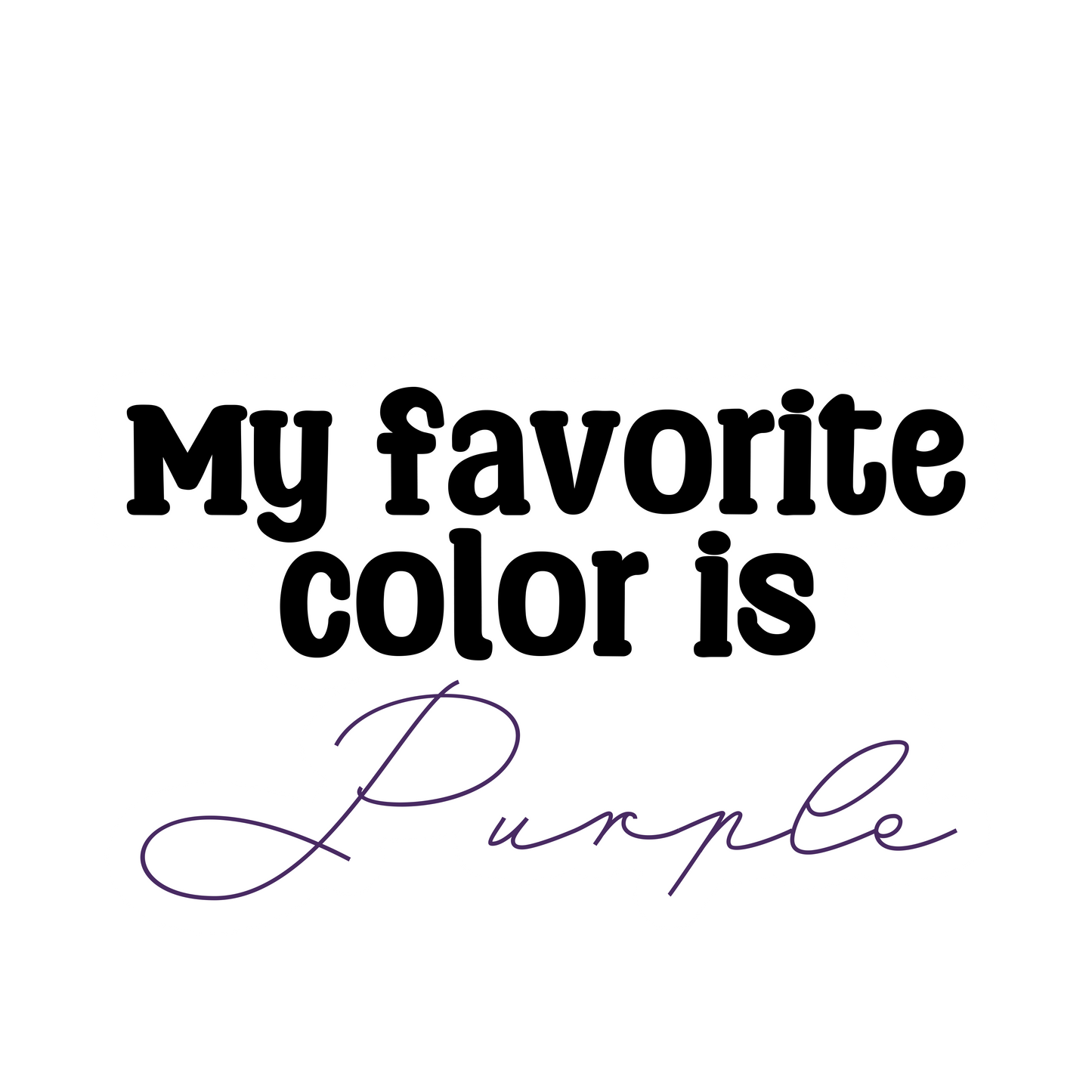 My favorite color is...