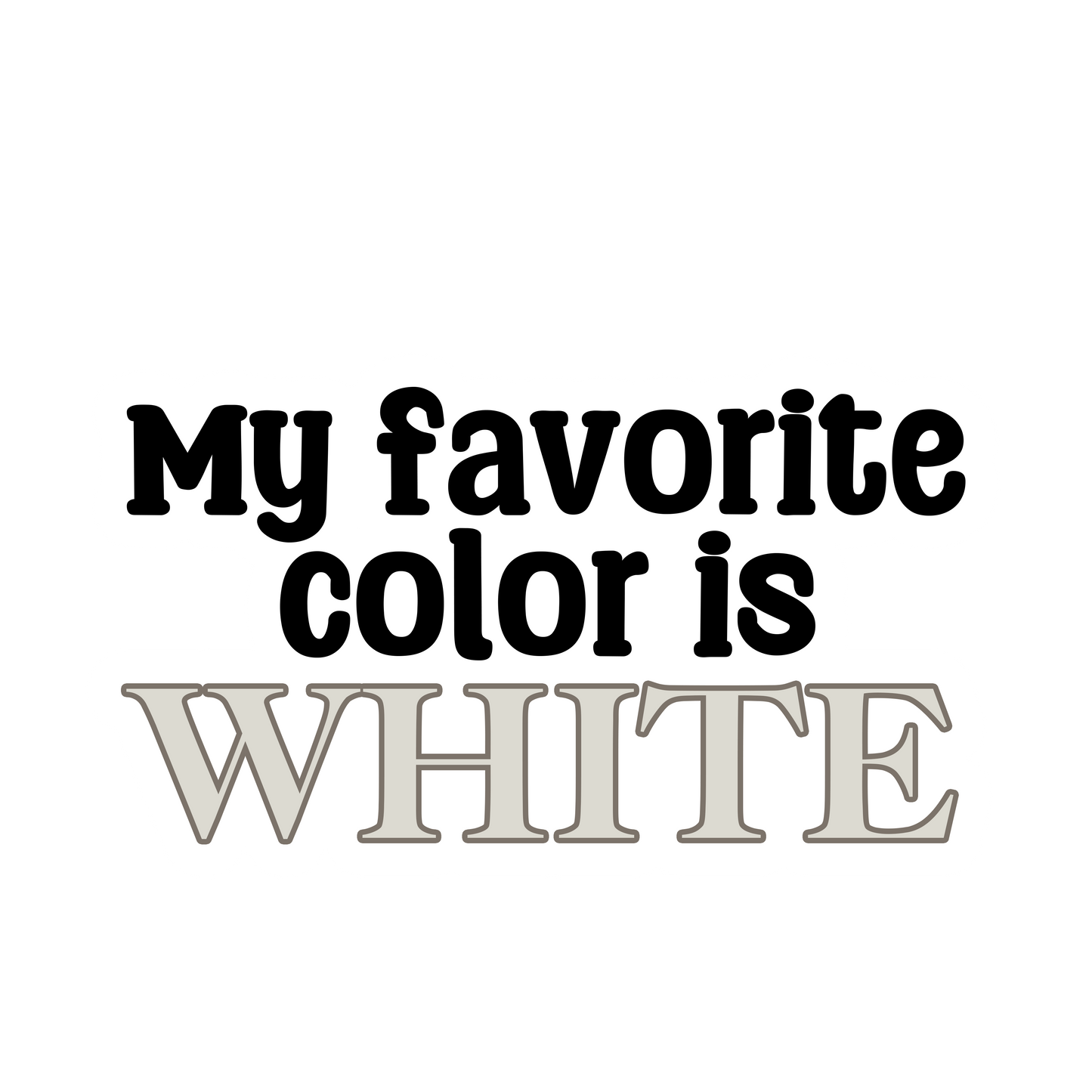 My favorite color is...